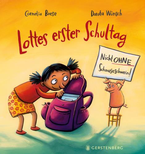 Buchtitel Lottes erster Schultag